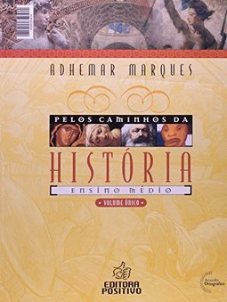 Pelos Caminhos da História - 2º ano - 1ª Série -  Ensi. Fundam.