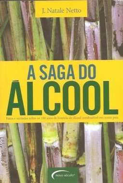A Saga do Álcool