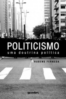 Politicismo, uma doutrina política