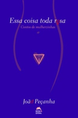 Essa coisa toda rosa