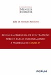 Regime emergencial de contratação pública para o enfrentamento à pandemia de COVID-19