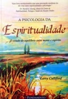A psicologia da espiritualidade