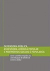 Defensoria Pública, Assessoria Jurídica Popular e Movimentos Sociais e Populares