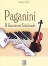 Paganini: o Guarnerius Endiabrado