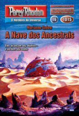 A Nave dos Ancestrais (Perry Rhodan #1015)