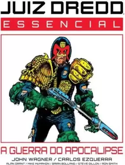 Juiz Dredd Essencial Vol.1: a Guerra do Apocalipse