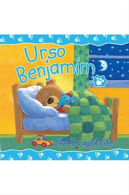Urso Benjamim Diz Boa Noite