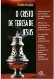 O Cristo de Teresa de Jesus