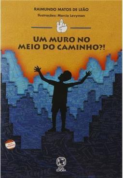 Um Muro no Meio do Caminho?!