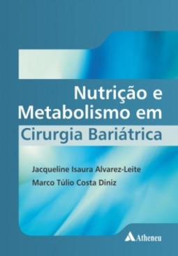 Nutrição e metabolismo em cirurgia bariátrica