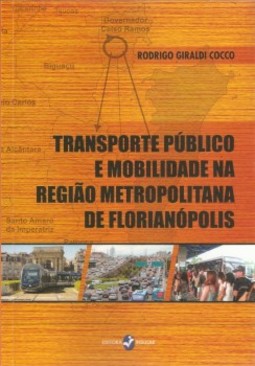 Transporte público e mobilidade na região metropolitana de Florianópolis