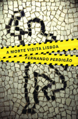 A morte visita Lisboa