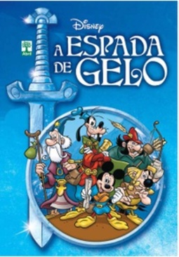 A Espada de Gelo (Disney Capa Dura #16)