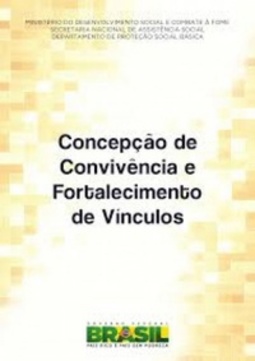 Concepção de Convivência e Fortalecimento de Vínculos