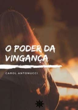 O Poder da Vingança