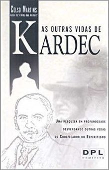 As Outras Vidas de Kardec