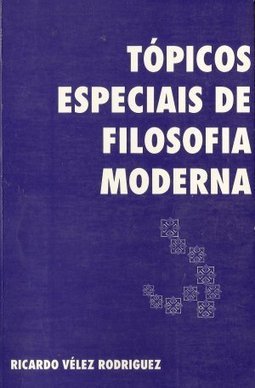 Tópicos Especiais de Filosofia Moderna