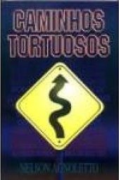 Caminhos Tortuosos