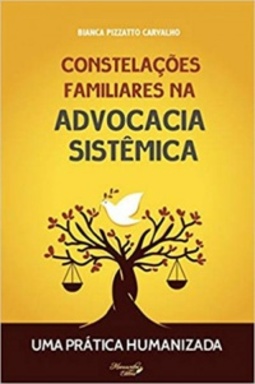 Constelações Familiares na Advocacia Sistêmica #1