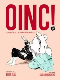 Oinc! - a Historia do Principe-Porco