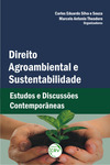 Direito agroambiental e sustentabilidade: estudos e discussões contemporâneas