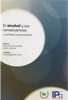 El alcohol y sus consecuencias: Un enfoque multiconceptual