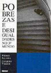 Pobrezas e Desigualdades no Terceiro Mundo