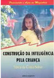 Construção da Inteligência pela Criança