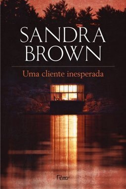  Uma Cliente Inesperada - Sandra Brown