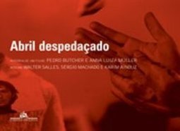 Abril Despedaçado: História de um Filme e Roteiro