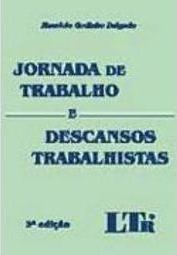 Jornada de Trabalho e Descansos Trabalhistas