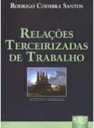 Relações Terceirizadas de Trabalho