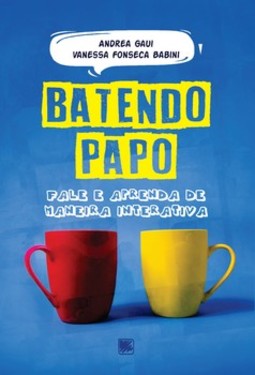 Batendo papo: fale e aprenda de maneira interativa