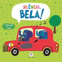 Silêncio, Bela!