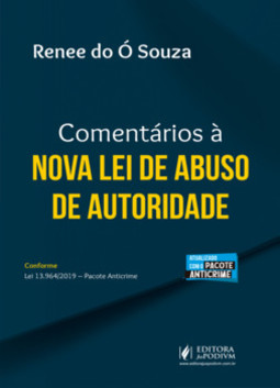 Comentários à nova lei de abuso de autoridade