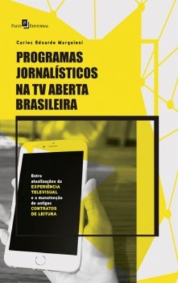 PROGRAMAS JORNALISTICOS NA TV ABERTA BRASILEIRA