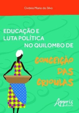 Educação e luta política no quilombo de conceição das crioulas