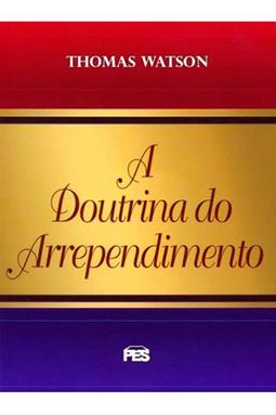 A Doutrina do Arrependimento
