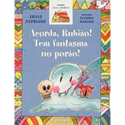 Acorda, Rubião! Tem Fantasma no Porão!
