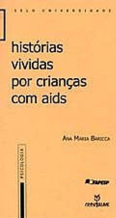 Histórias Vividas por Crianças com Aids
