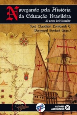 Navegando pela história da educação brasileira: 20 anos de Histedbr