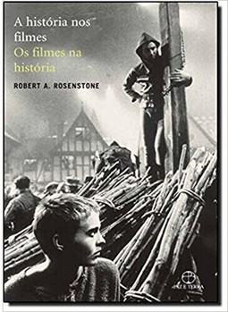 História nos filmes, os filmes na história, A