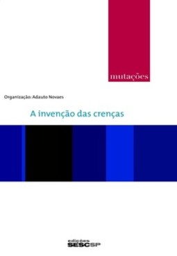 A invenção das crenças