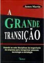 A Grande Transição
