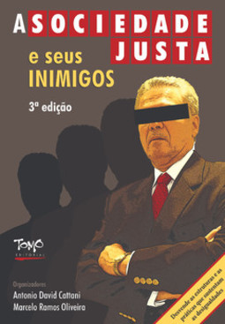 A sociedade justa e seus inimigos