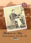 Machado de Assis - Escritos da juventude: teatro 1860 a 1863