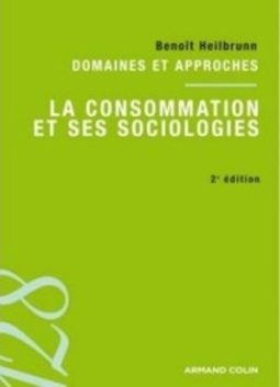 La consommation et ses sociologies