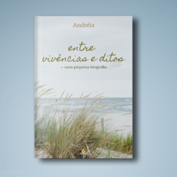 Entre vivências e ditos: uma pequena biografia