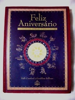 Feliz Aniversário: o Poder dos Dias, Estrelas e Números na Sua Vida