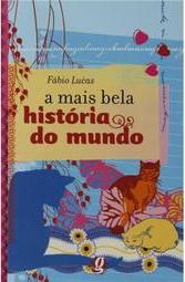 A Mais Bela História do Mundo